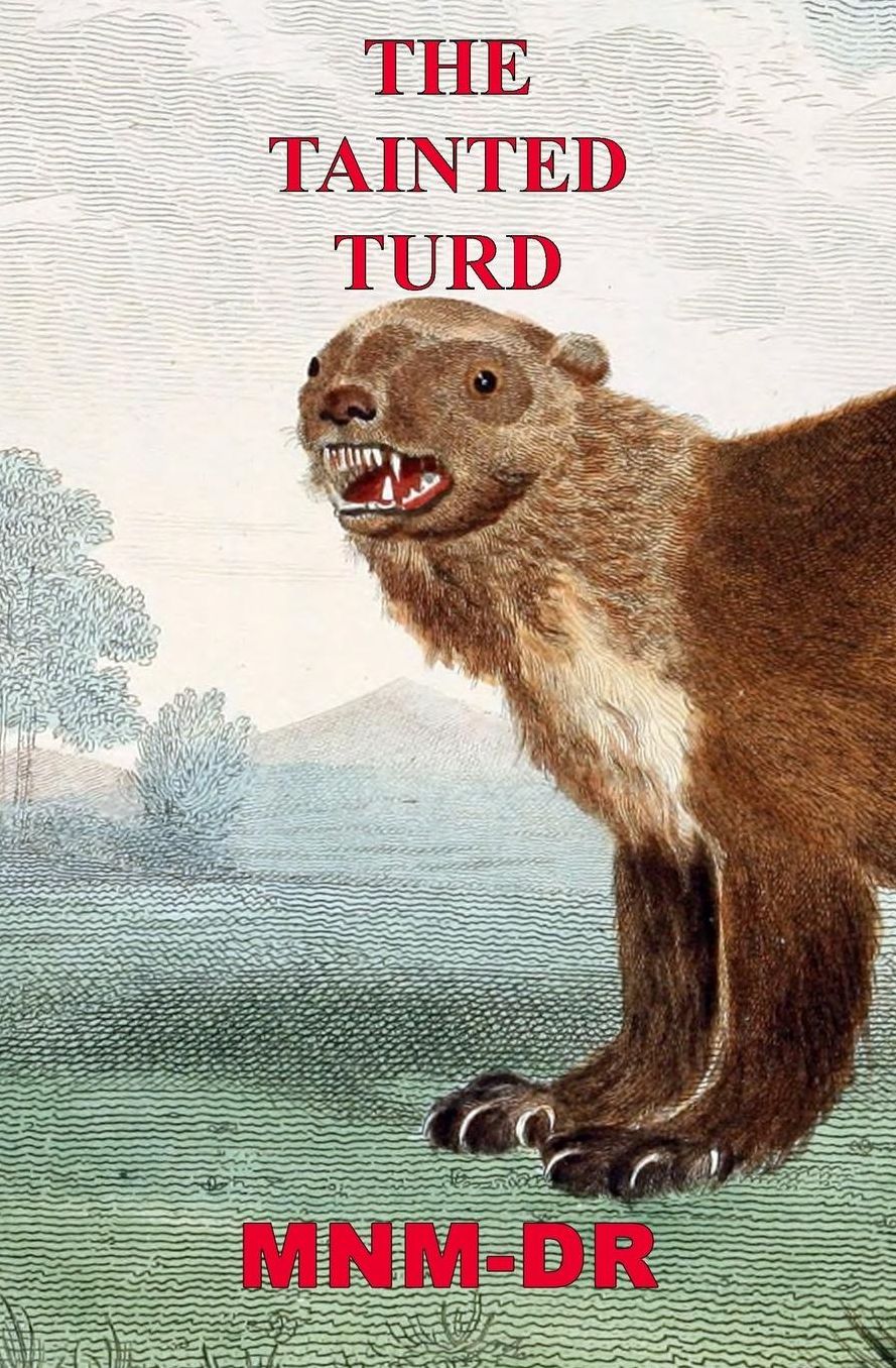 The Tainted Turd