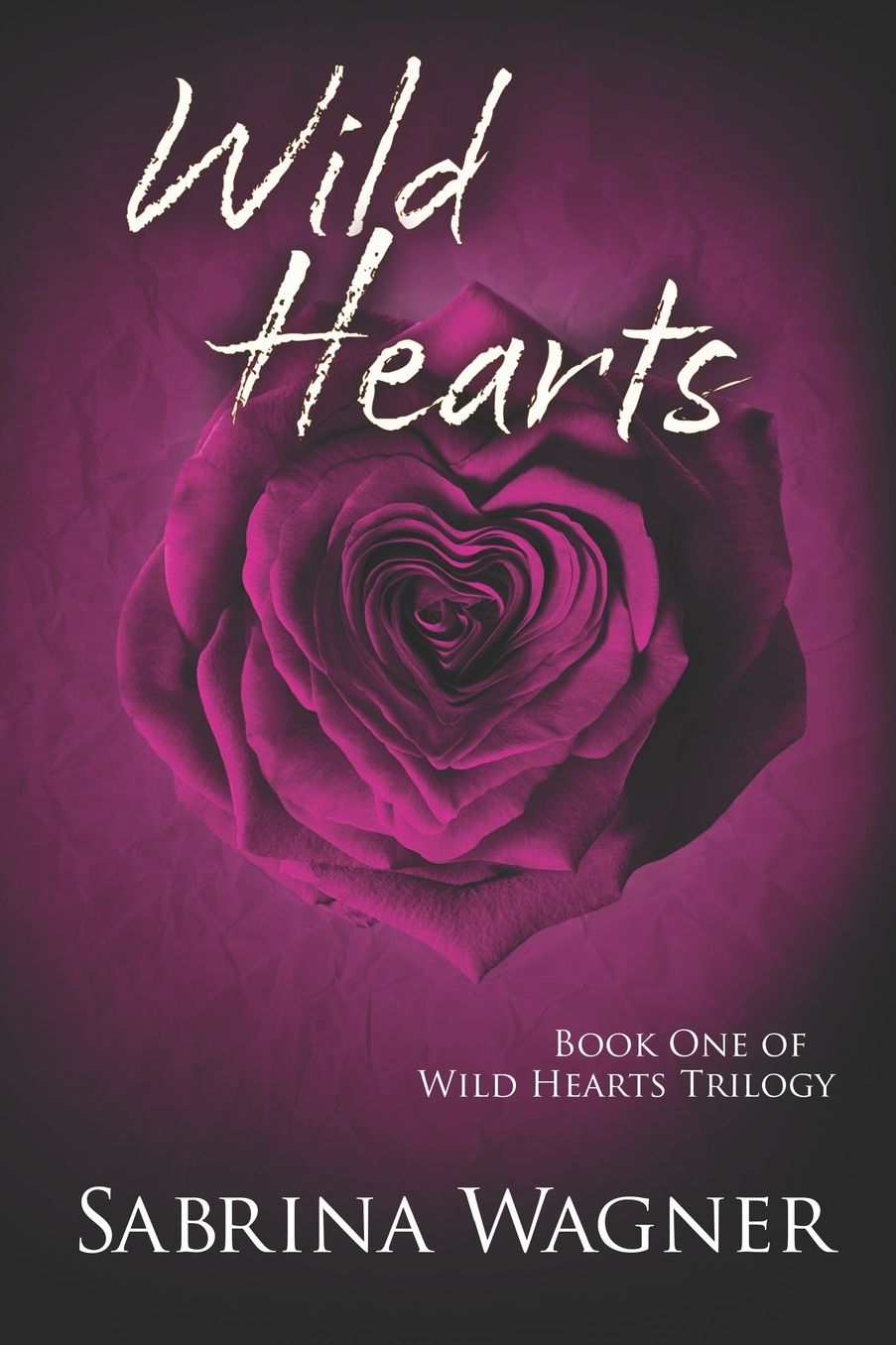 Wild Hearts (Hearts Series Book 4)