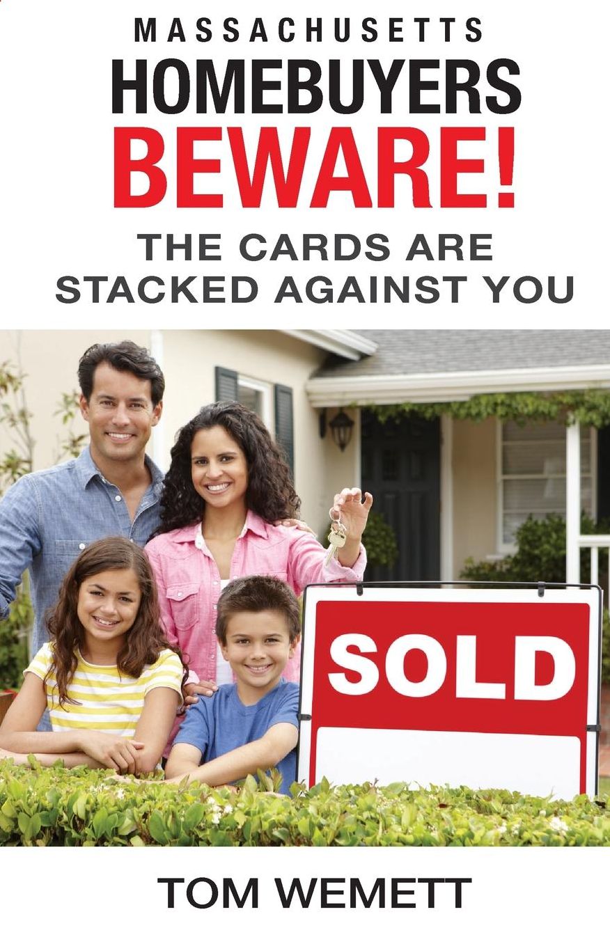 Massachusetts Homebuyers Beware!: The Cards Are Stacked Against You