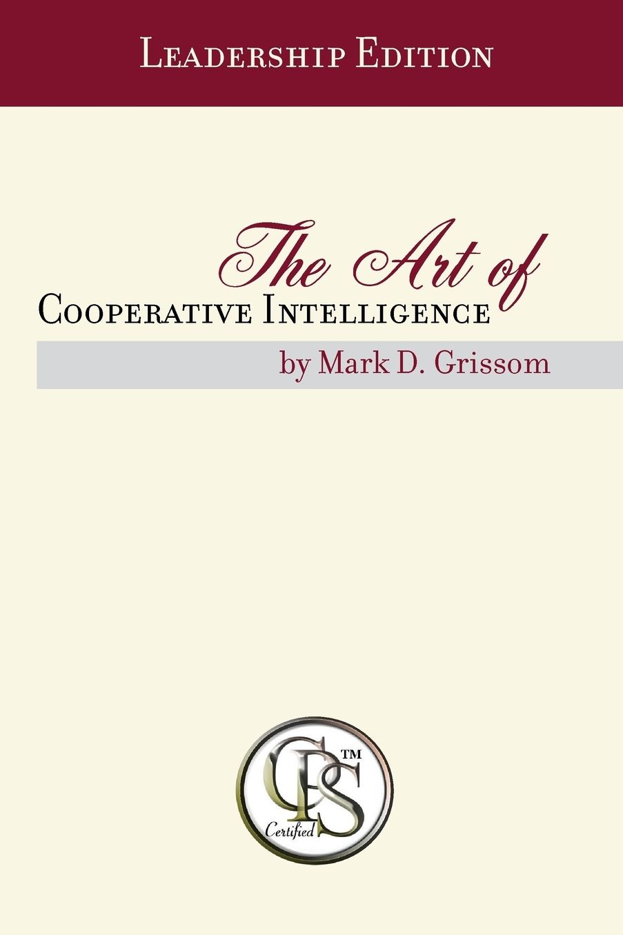 The Art of Cooperative Intelligence