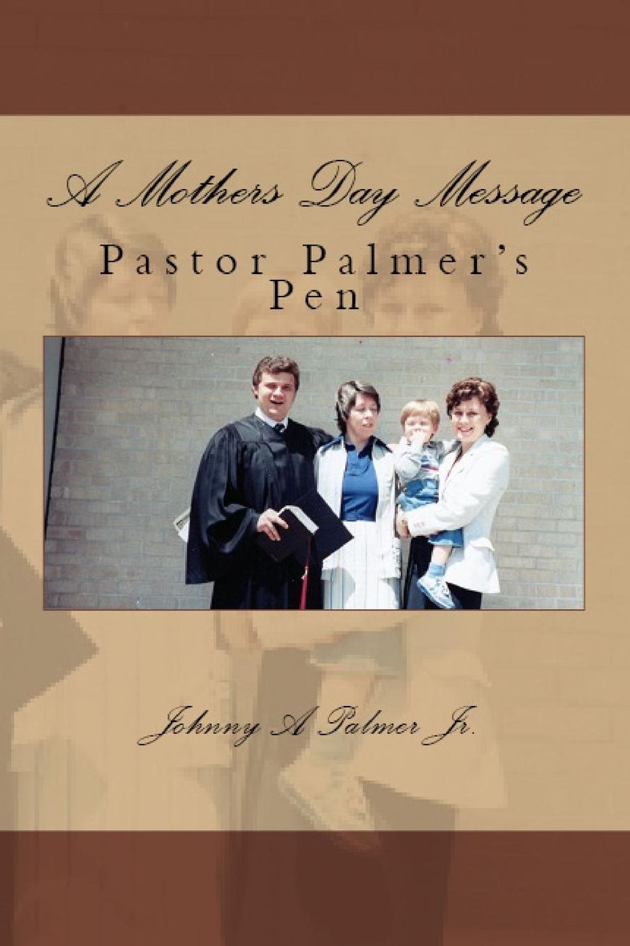 A Mothers Day Message