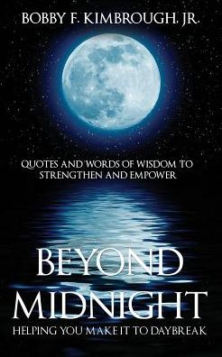 Beyond Midnight: Helping You Make It To Daybreak
