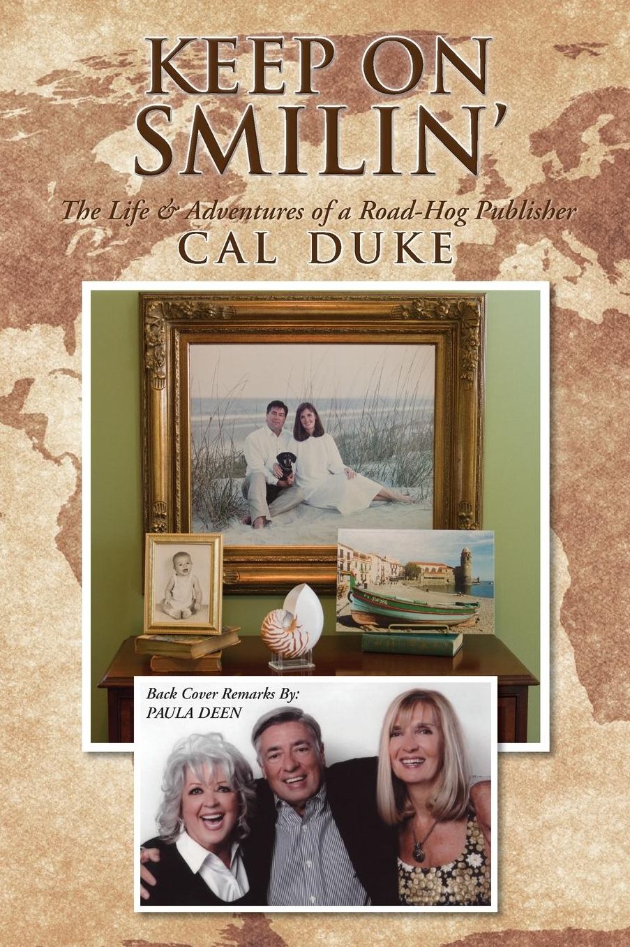 Keep On Smilin': "The Life & Adventures of a Road-Hog Publisher"