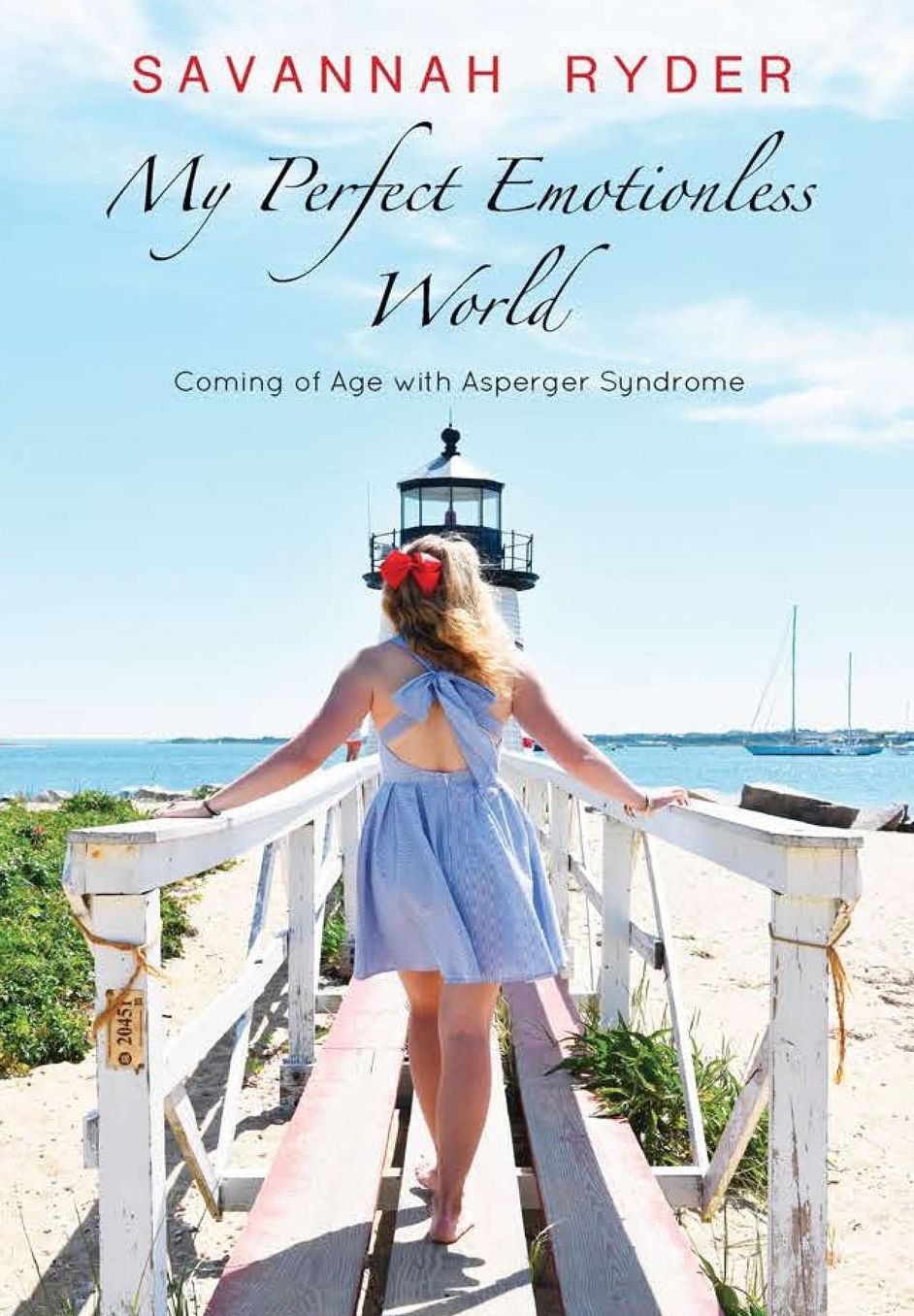 My Perfect Emotionless World: Coming of Age with Asperger Syndrome