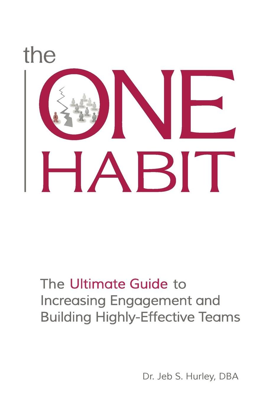 The ONE Habit
