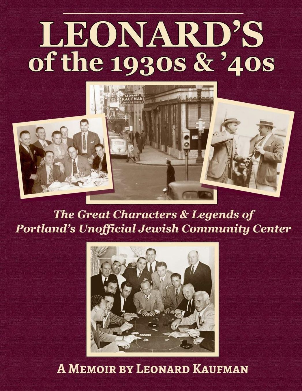 Leonard's of the 1930's and 40's: The Unofficial Jewish Community Center of Portland