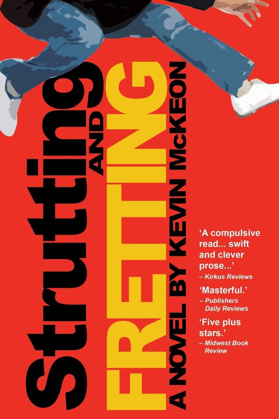 Strutting and Fretting