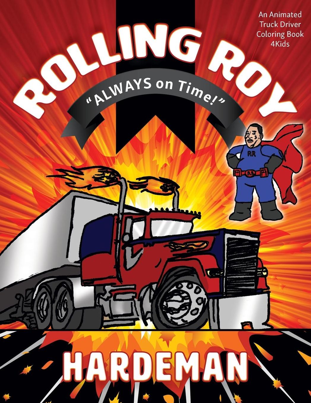 Rolling Roy: "Always On Time"