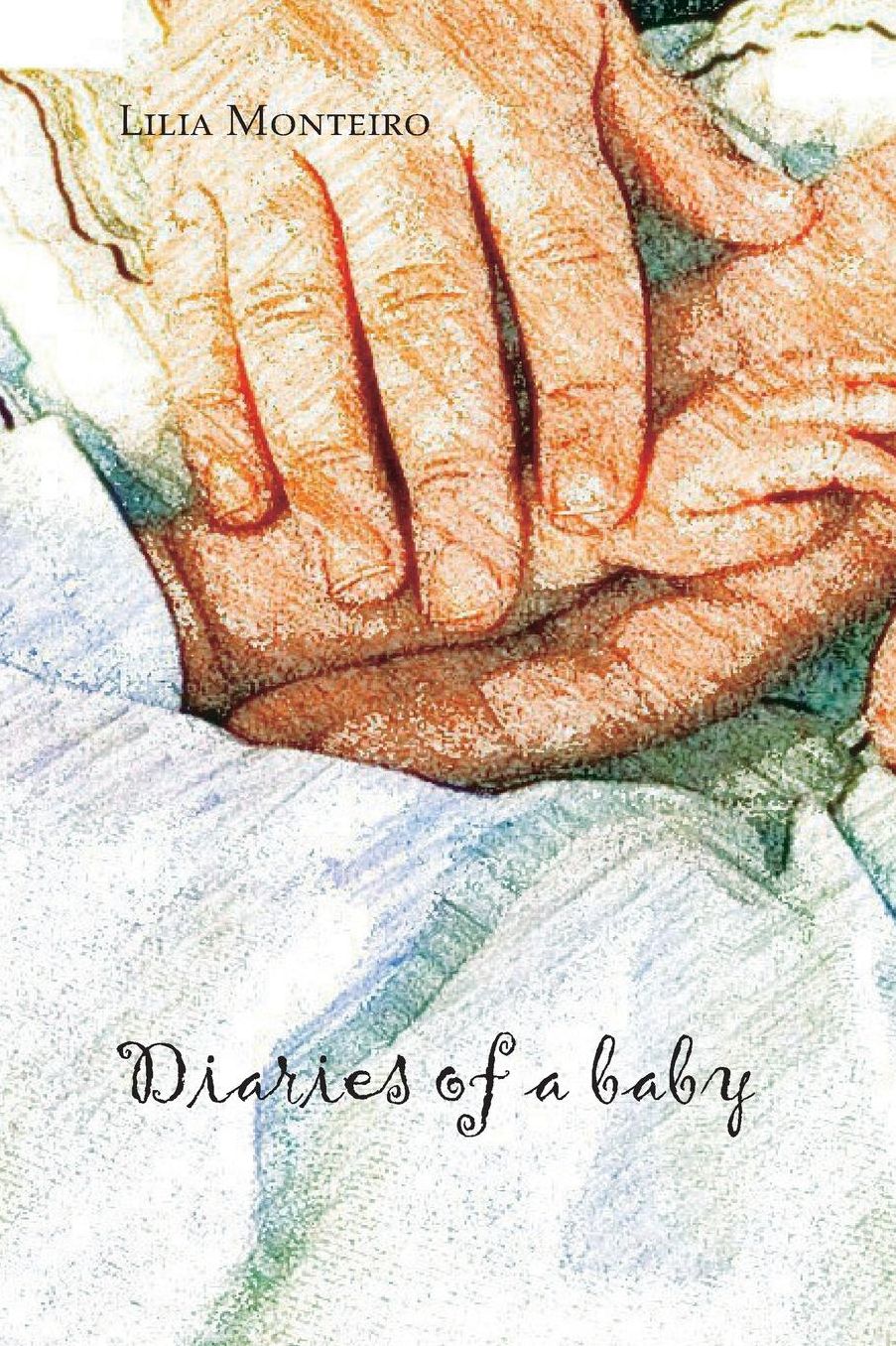 Diaries of a baby