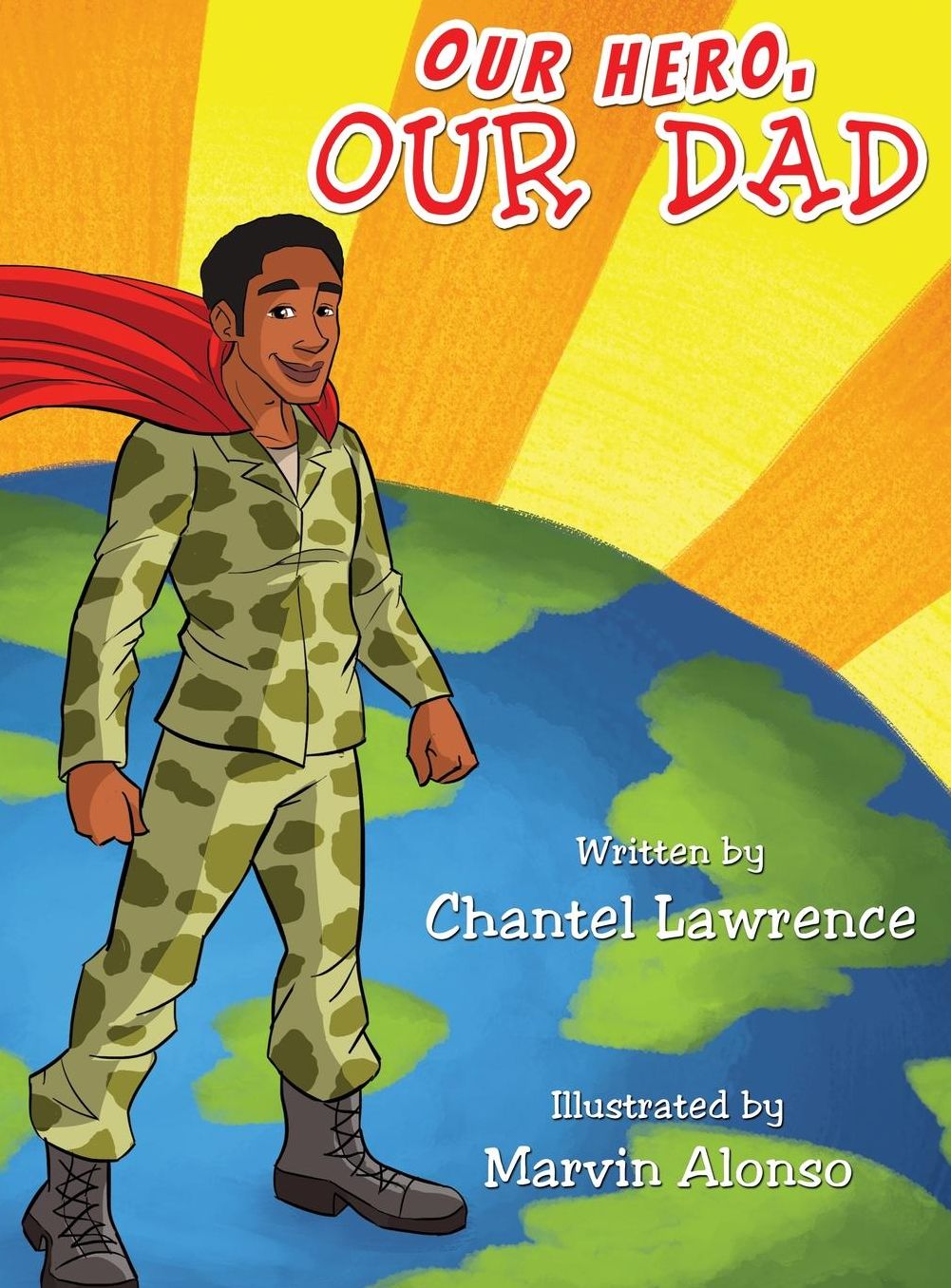 Our Hero, Our Dad