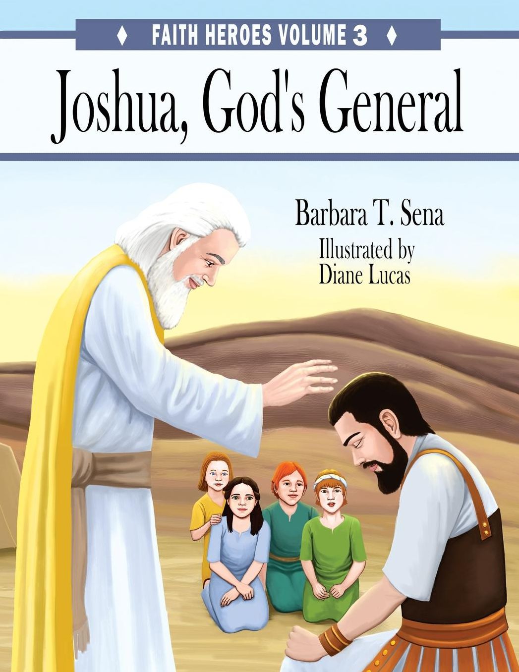 Joshua, God's General