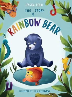 The Story of Rainbow Bear