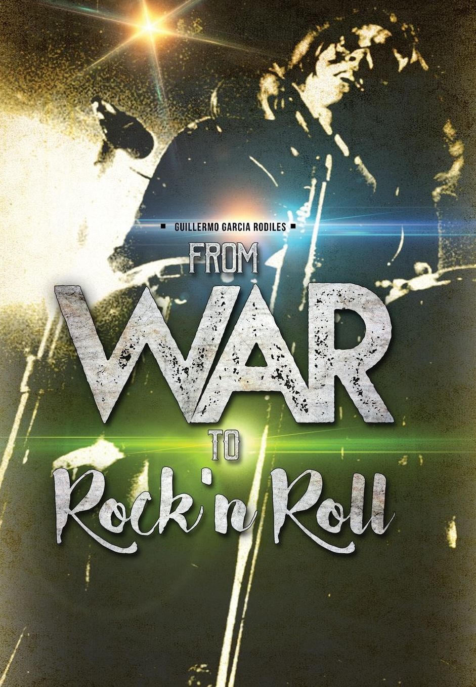 From war to Rock n Roll: from the guerrilla warfare in Cuba to the greatest Rock and Roll bands of the world