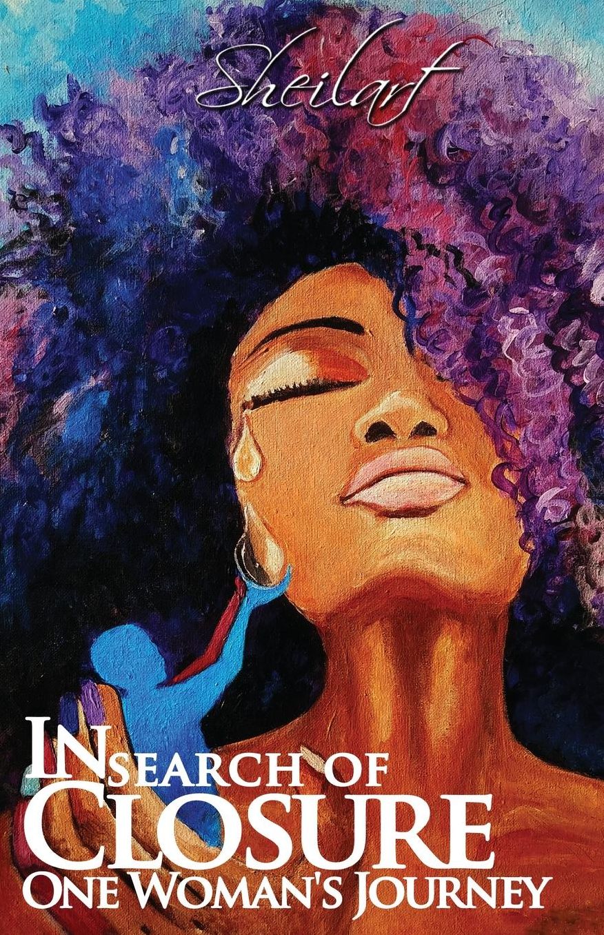 In Search of Closure One Woman's Journey: One Woman's Journey