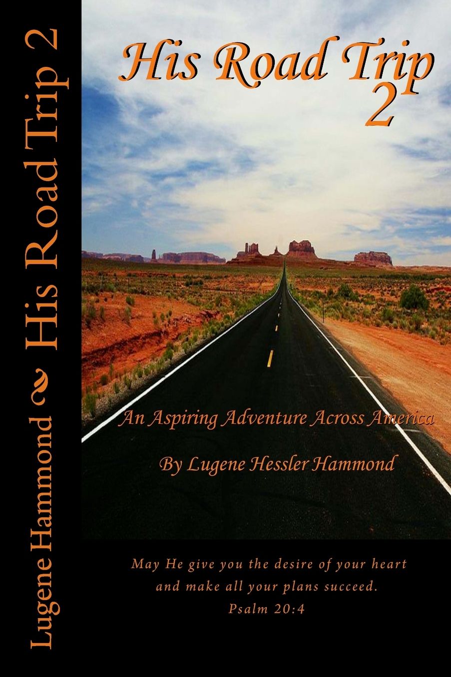 His Road Trip 2: An Aspiring Adventure Across America