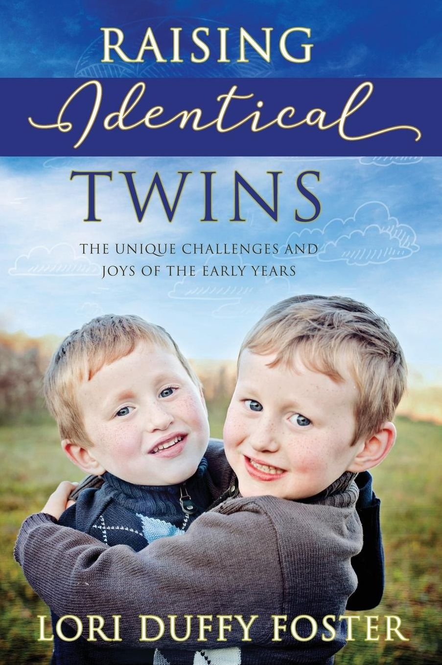 Raising Identical Twins