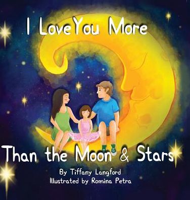 I Love You More Than the Moon and Stars