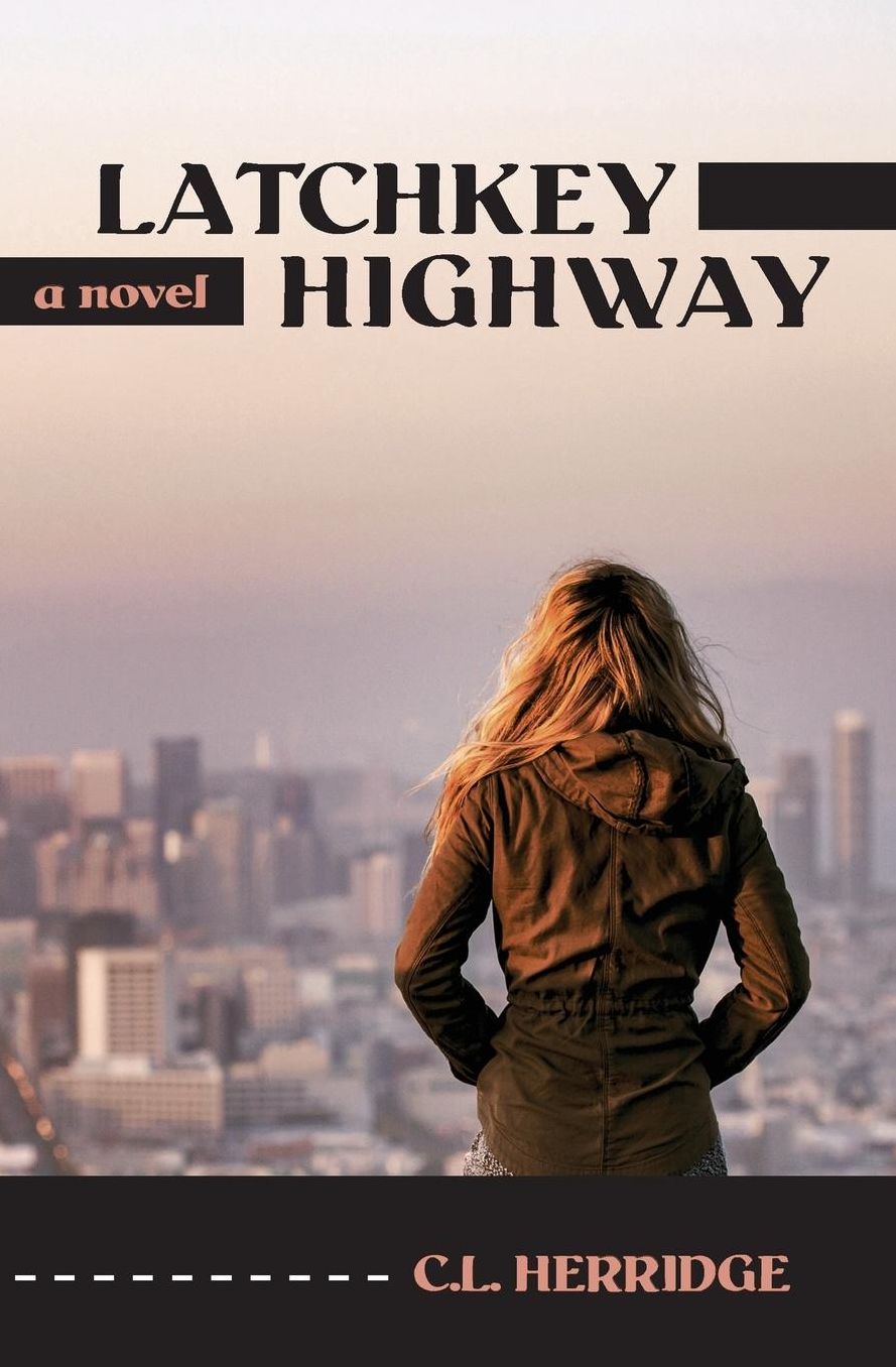 Latchkey Highway