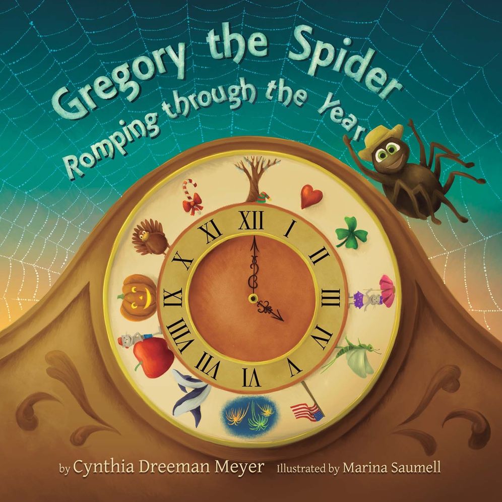Gregory the Spider: Romping Through the Year