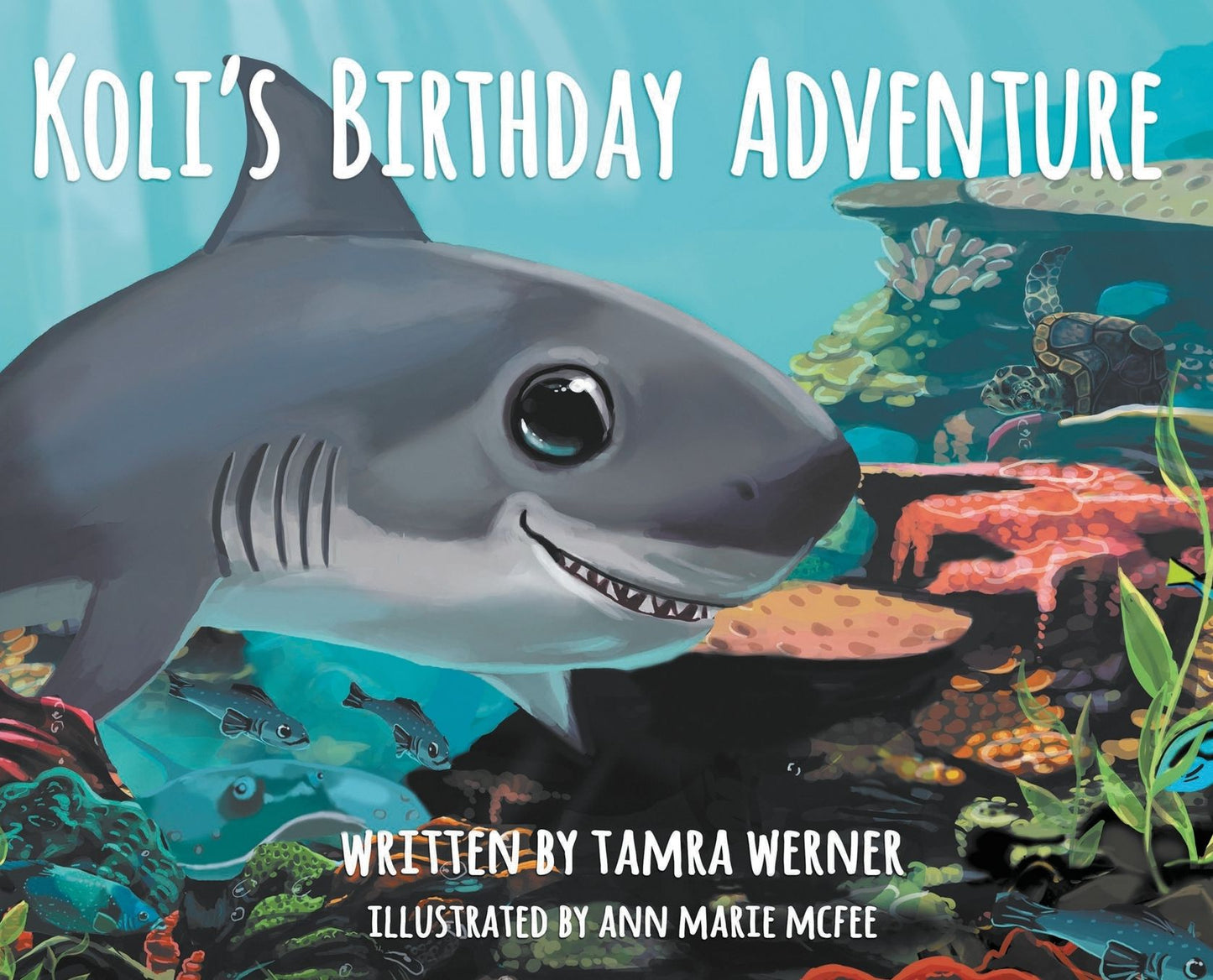 KOLI'S BIRTHDAY ADVENTURE: Koli The Great White Shark