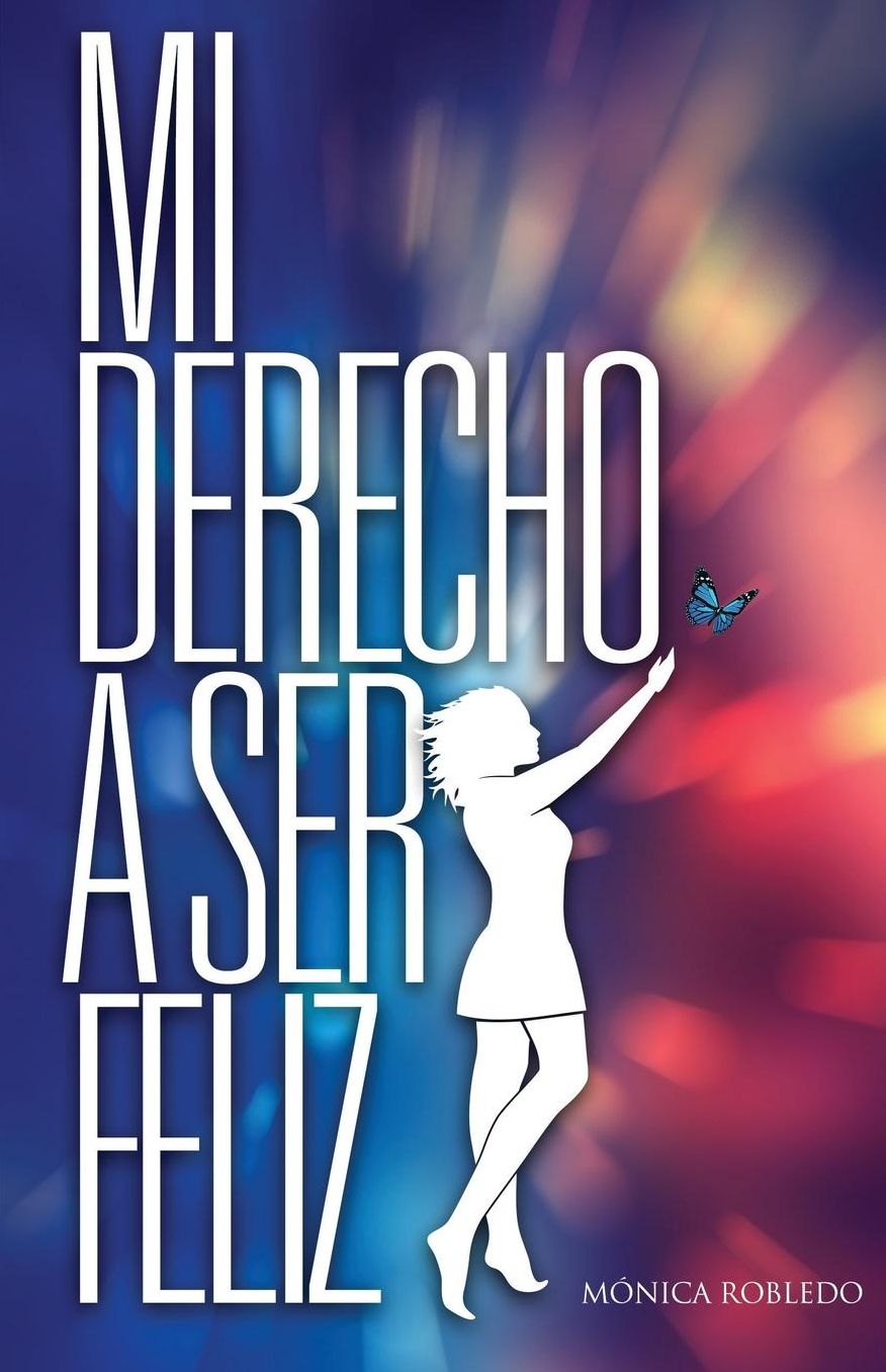 Mi derecho a ser feliz