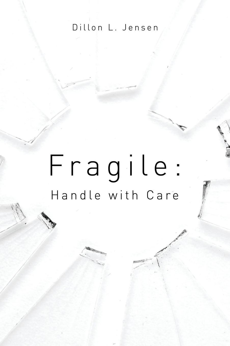 Fragile: Handle with Care