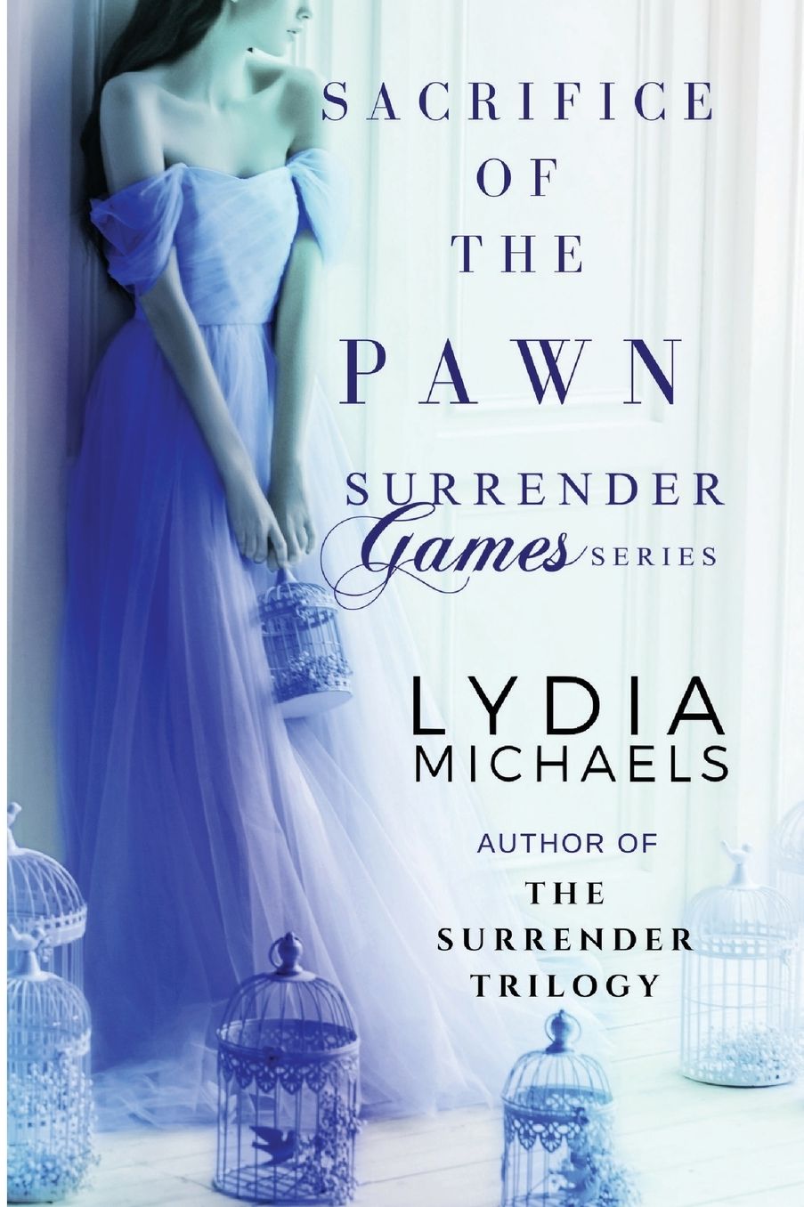 Sacrifice of the Pawn: Surrender Games 1