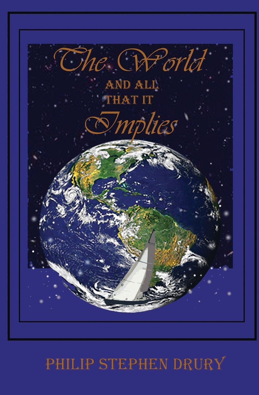 The World and All That It Implies