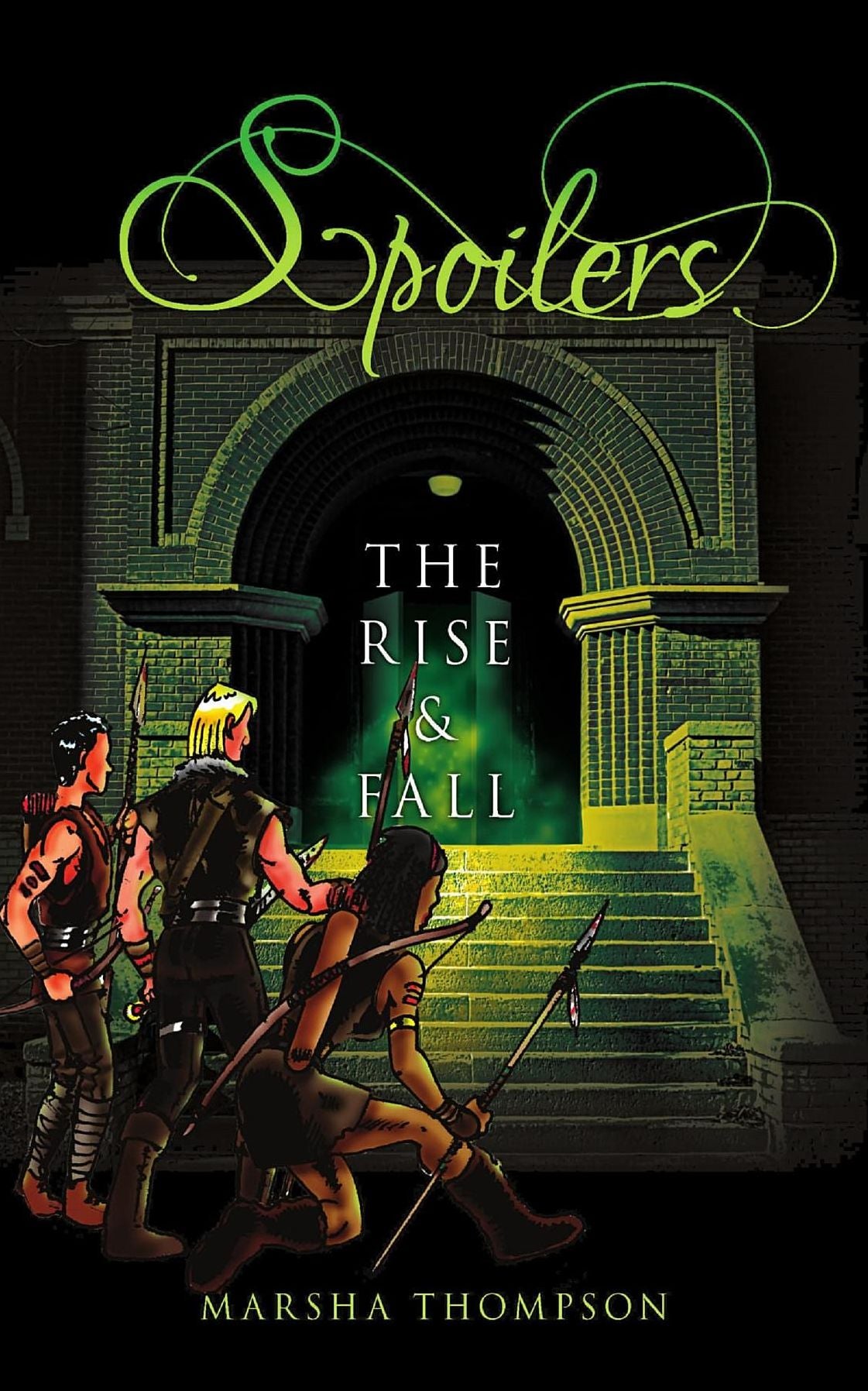 Spoilers: The Rise & Fall
