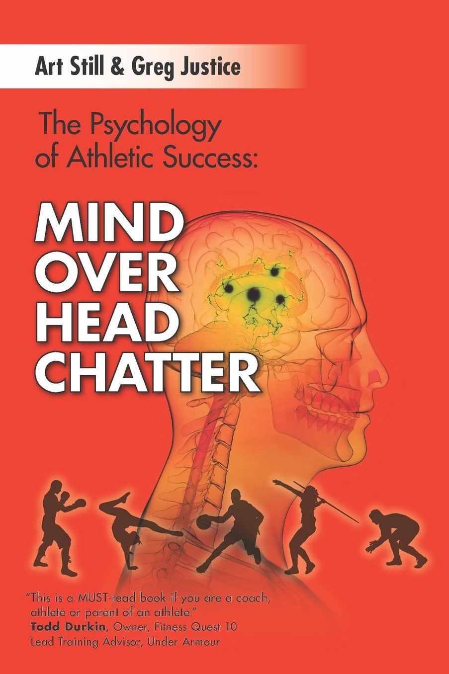 Mind Over Head Chatter: The Psychology of Athletic Success
