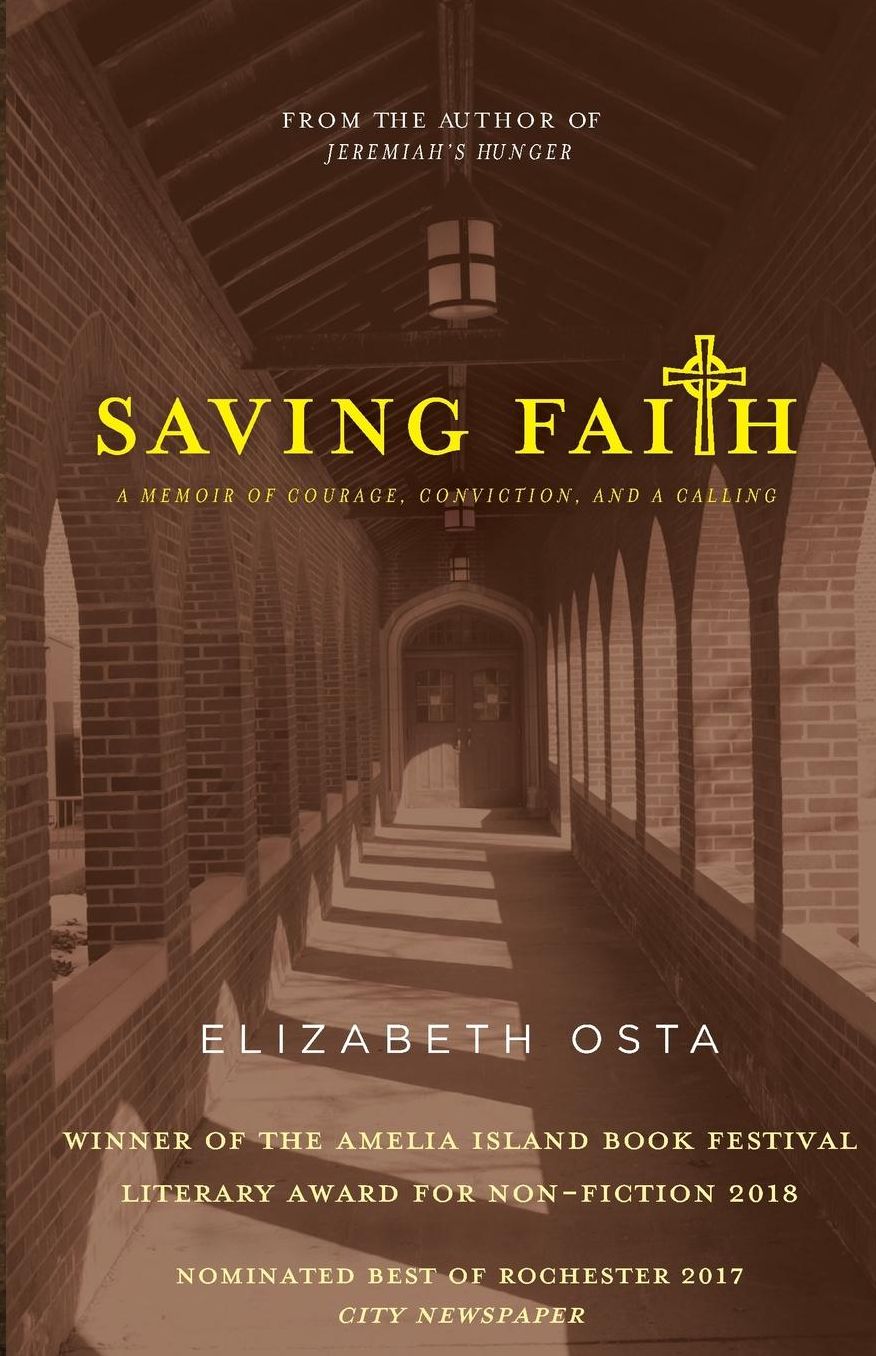 Saving Faith: A Memoir of Courage, Conviction, and a Calling