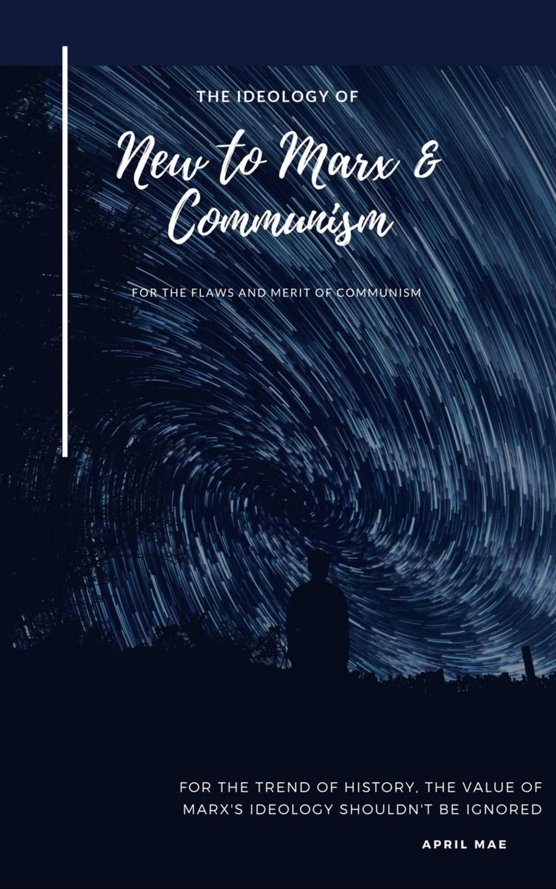 New to Marx & Communism: For the Flaw and Merit of Communism