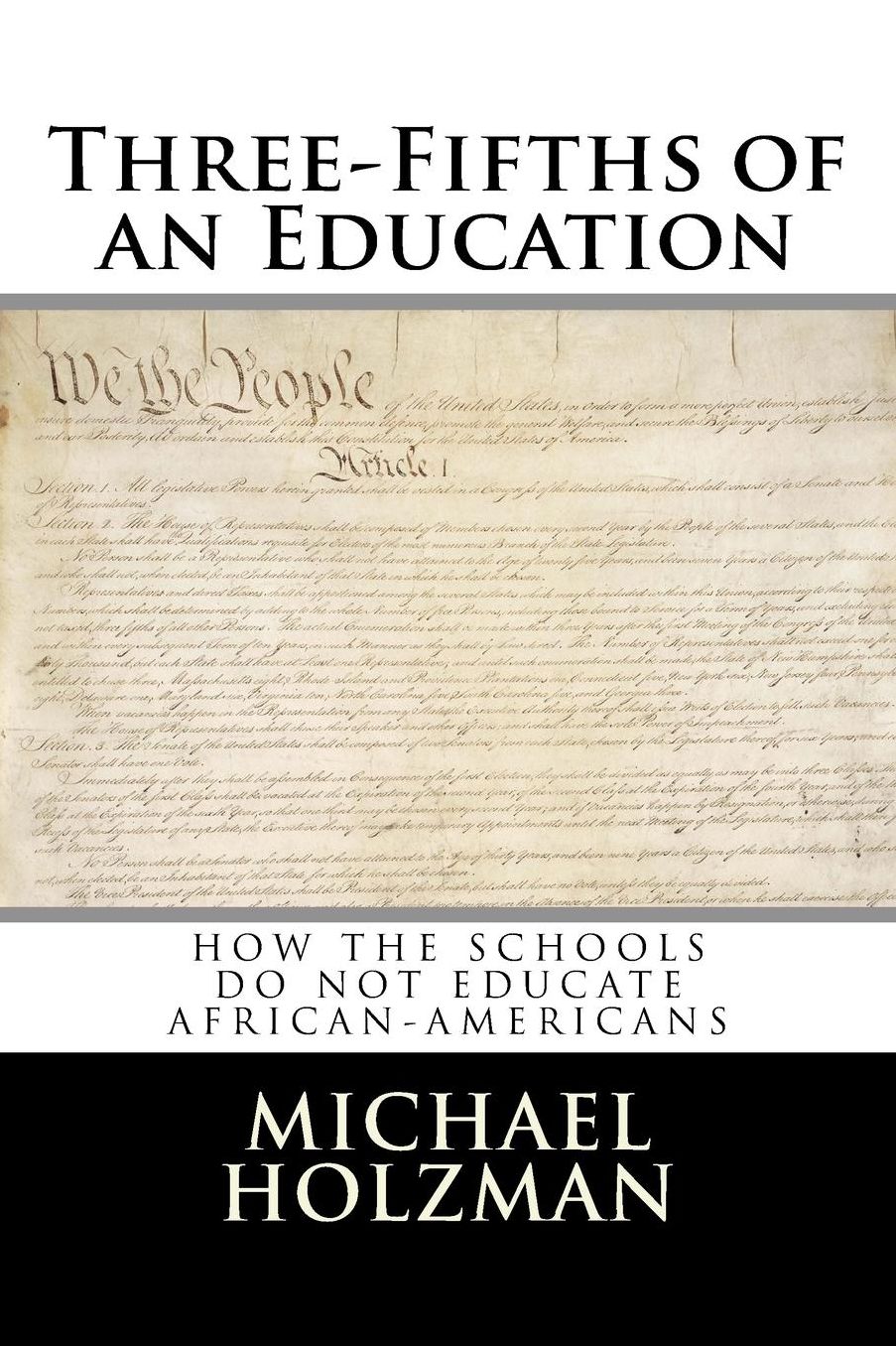 Three-Fifths of an Education