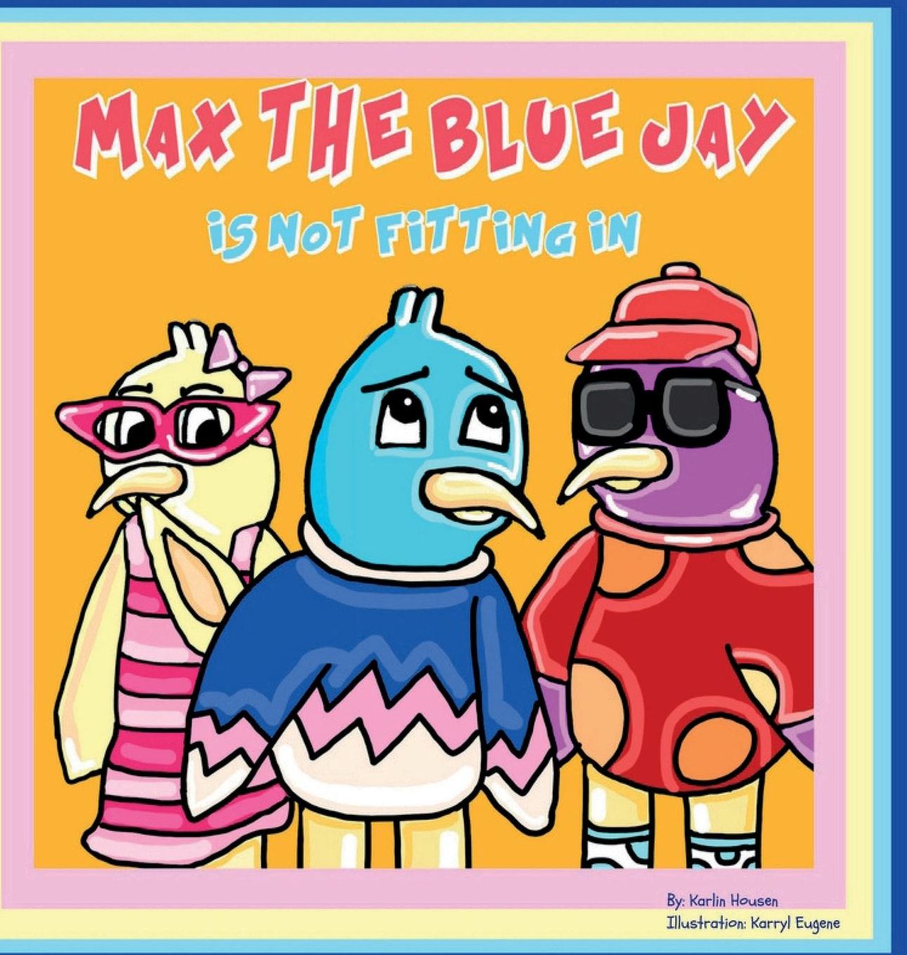 Max the Blue Jay is Not Fitting In