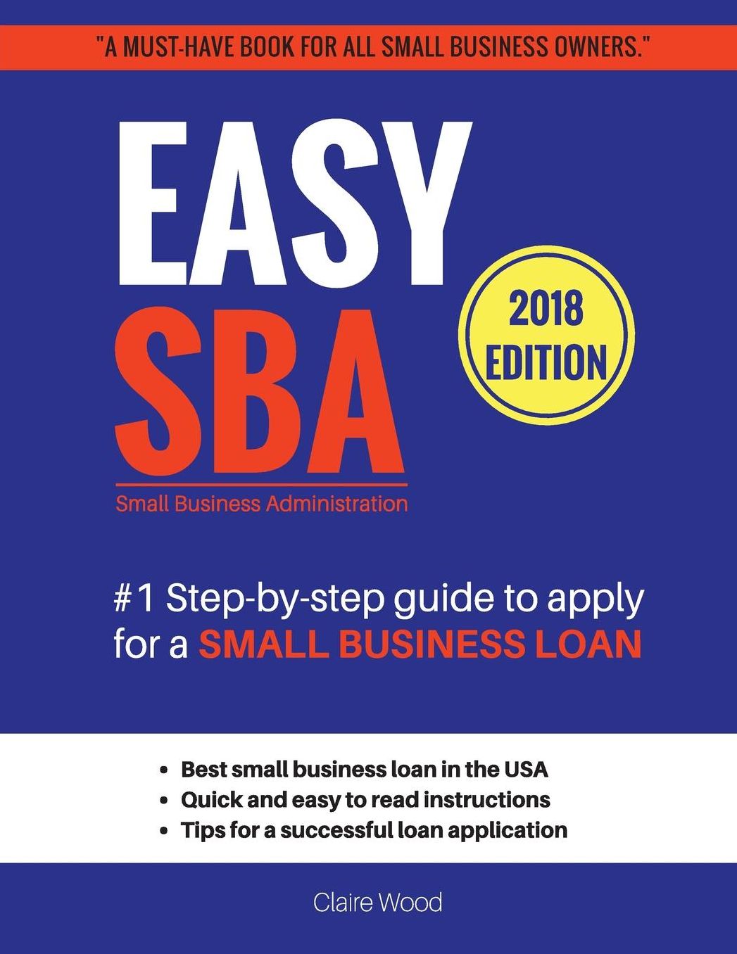 Easy SBA #1 Step-by-step guide to apply for a Small Business Loan