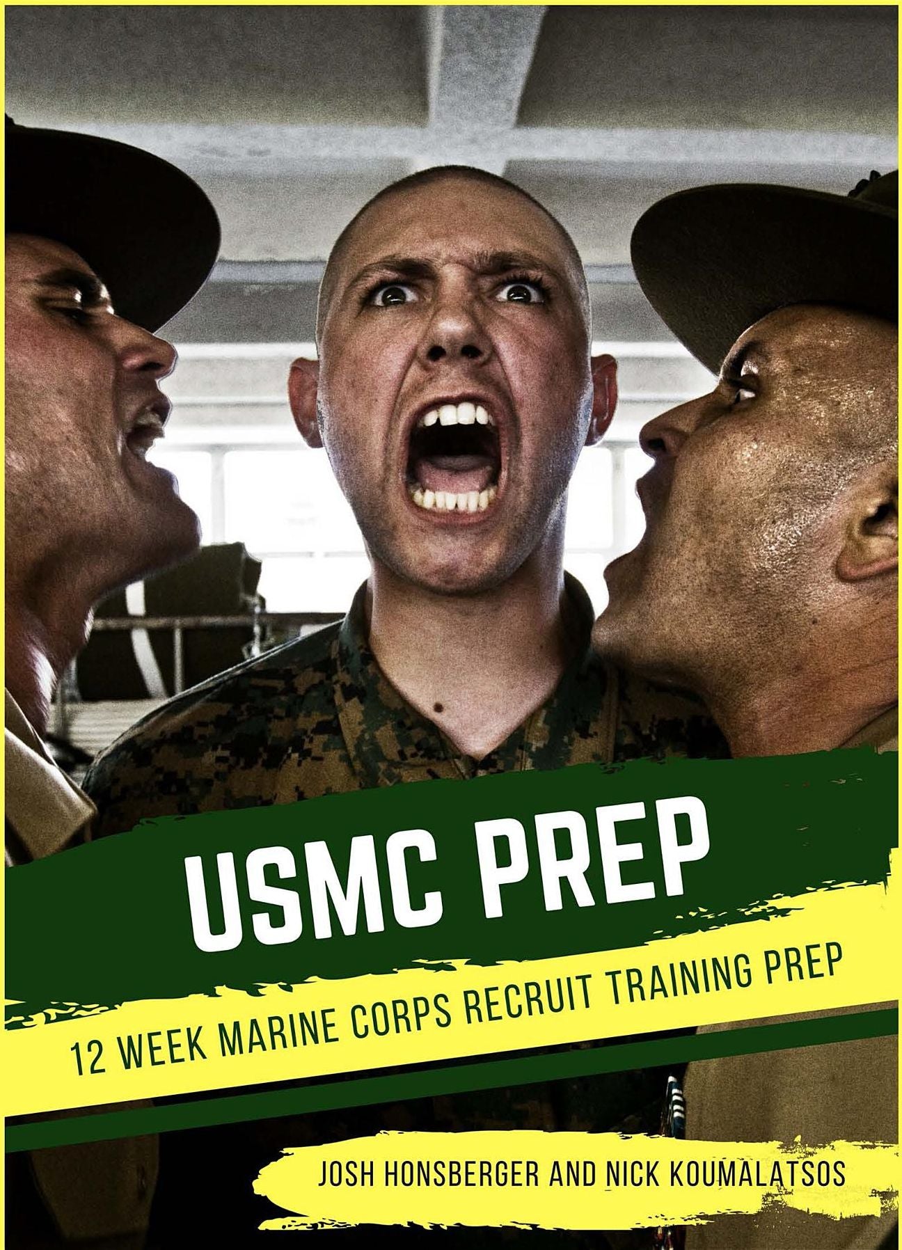 USMC PREP: 12 Week Training Program for Marine Corps Recruit Training (Military Prep)