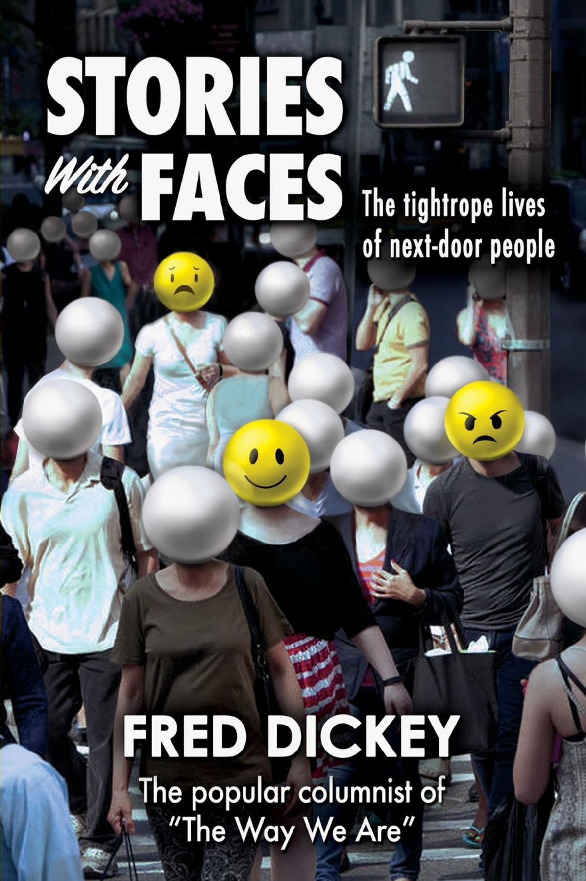 Stories With Faces: The tightrope lives of next-door people