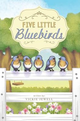 Five Little Bluebirds