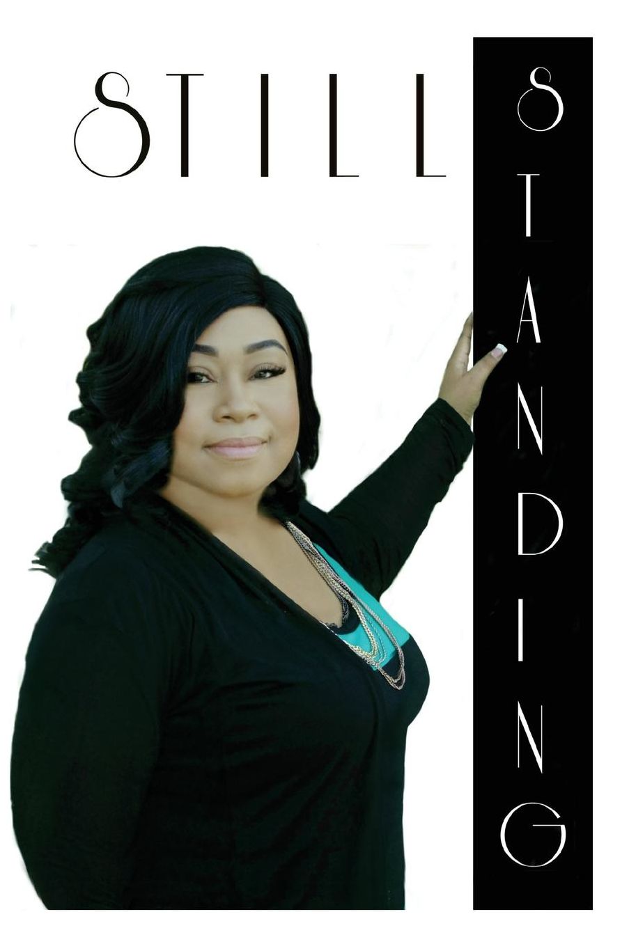 Still Standing: Diary of A Rebel