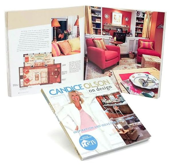 Candice Olson on Design: Inspiration and Ideas for Your Home