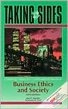 Taking Sides: Clashing Views on Controversial Issues in Business Ethics and Society
