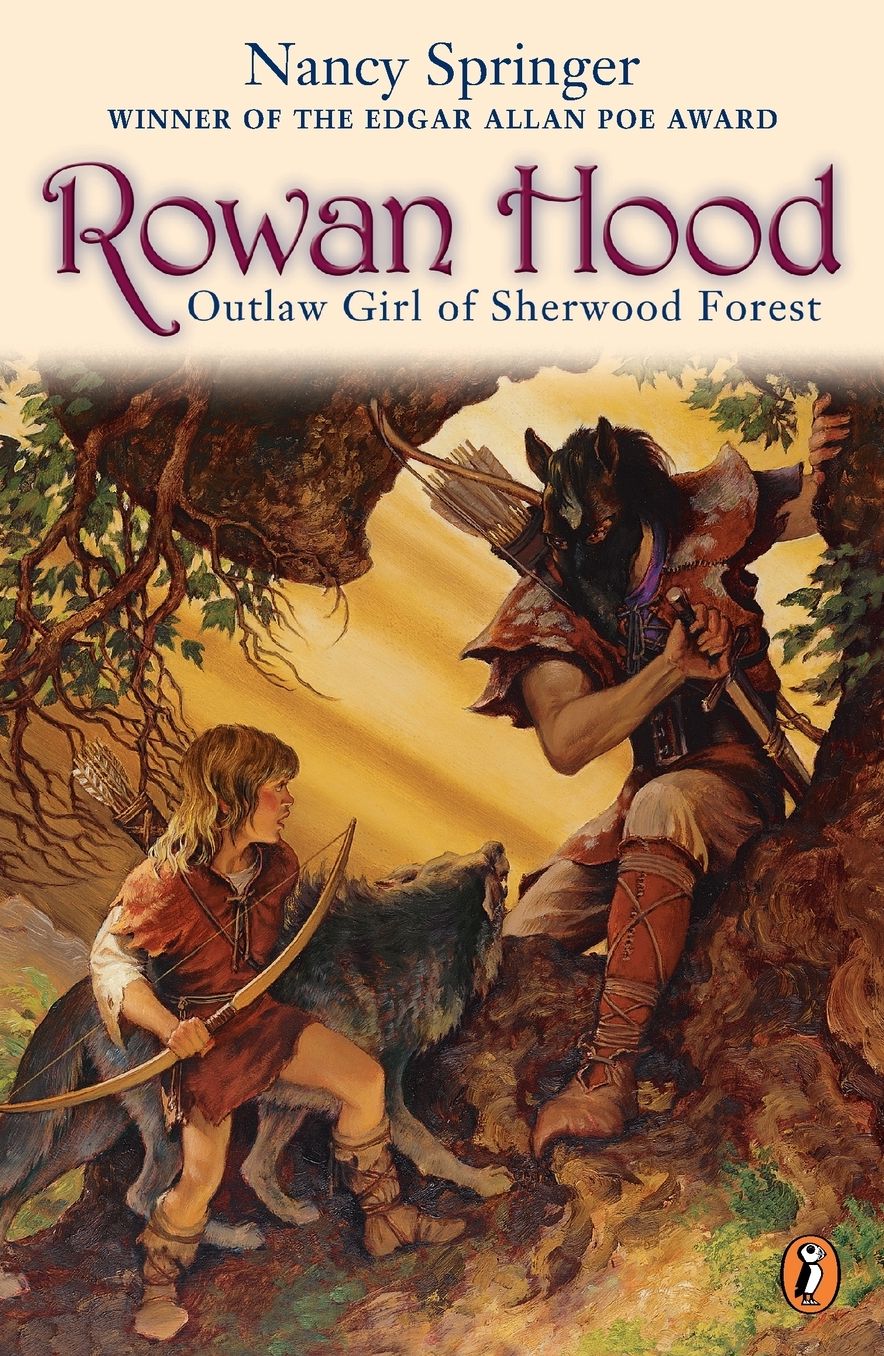 Rowan Hood: Outlaw Girl of Sherwood Forest (Tales of Rowan Hood Series #1)