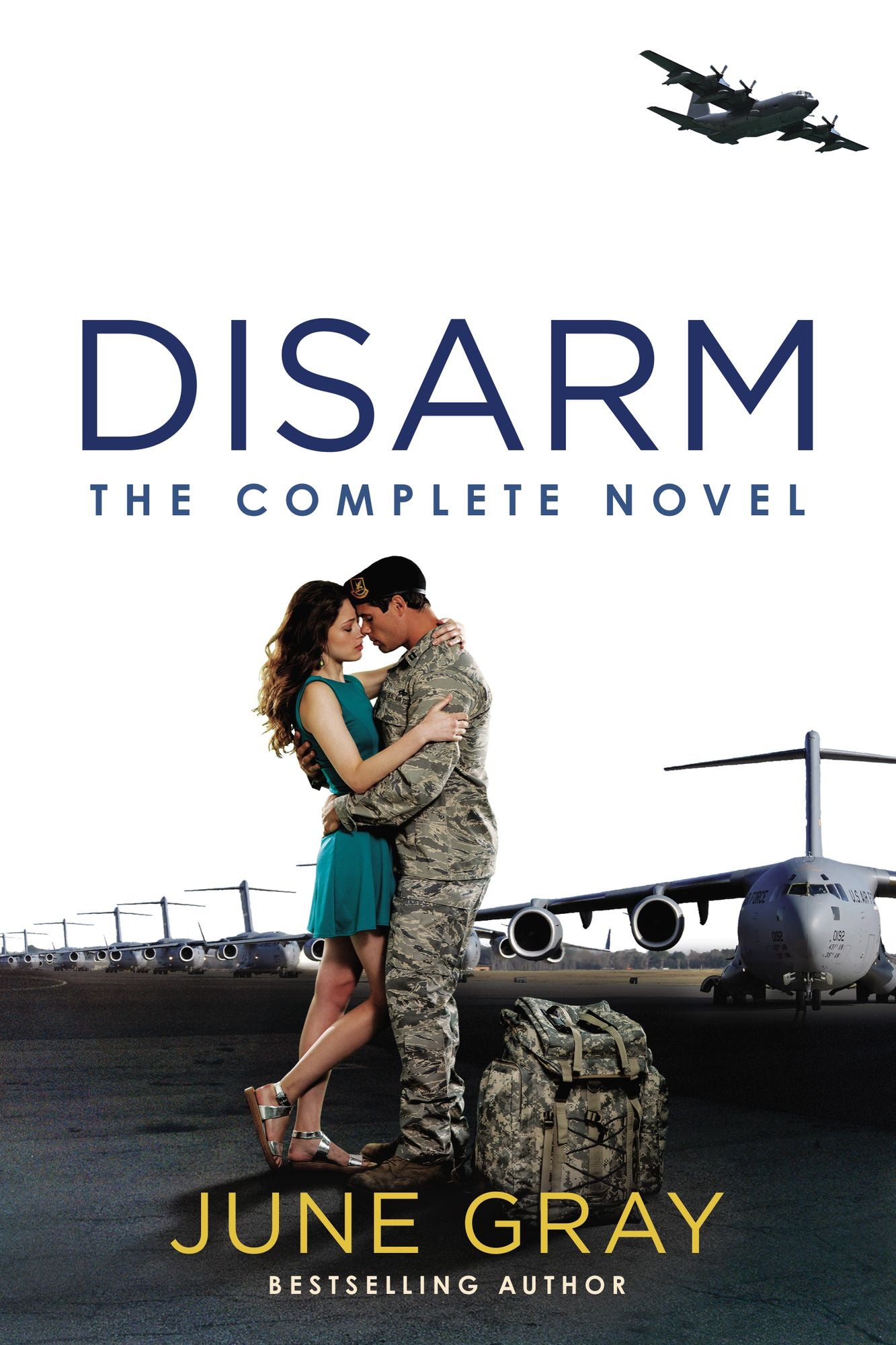 Disarm: The Complete Novel