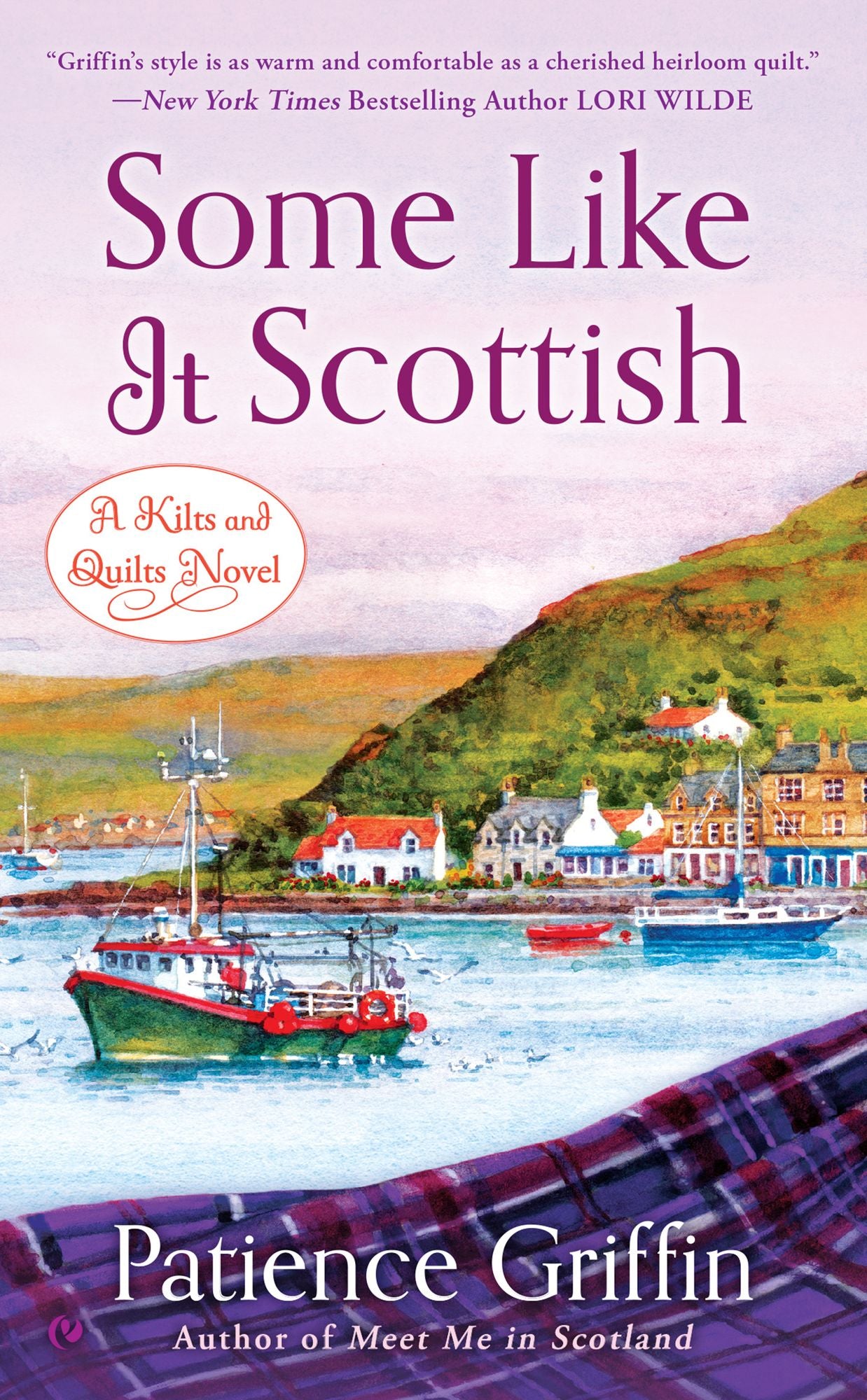 Some Like It Scottish (Kilts and Quilts Series #3)