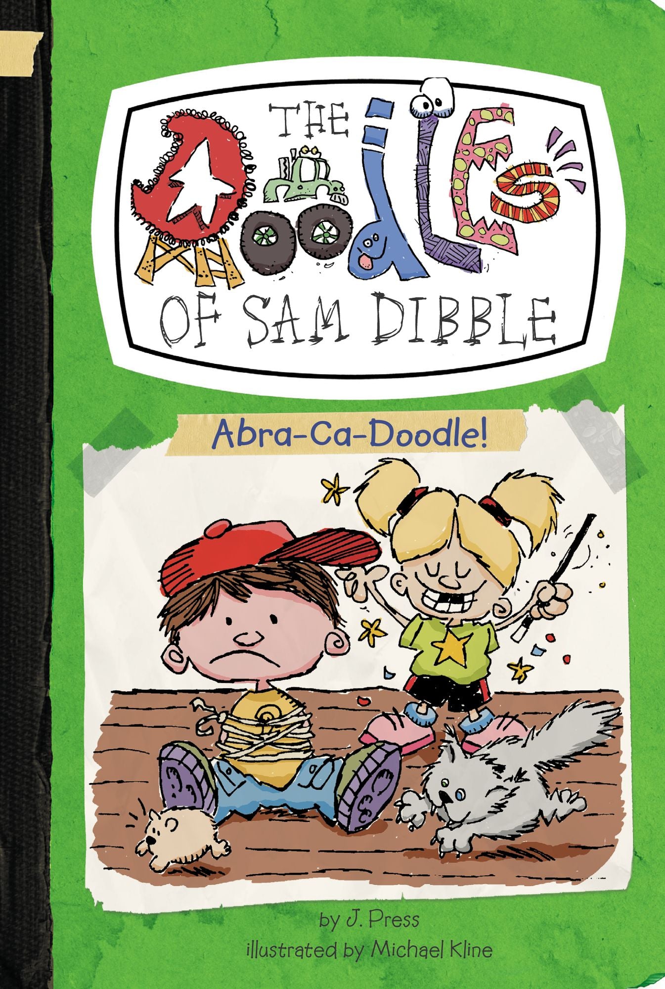 Abra-Ca-Doodle! (Doodles of Sam Dibble Series #4) (PagePerfect NOOK Book)