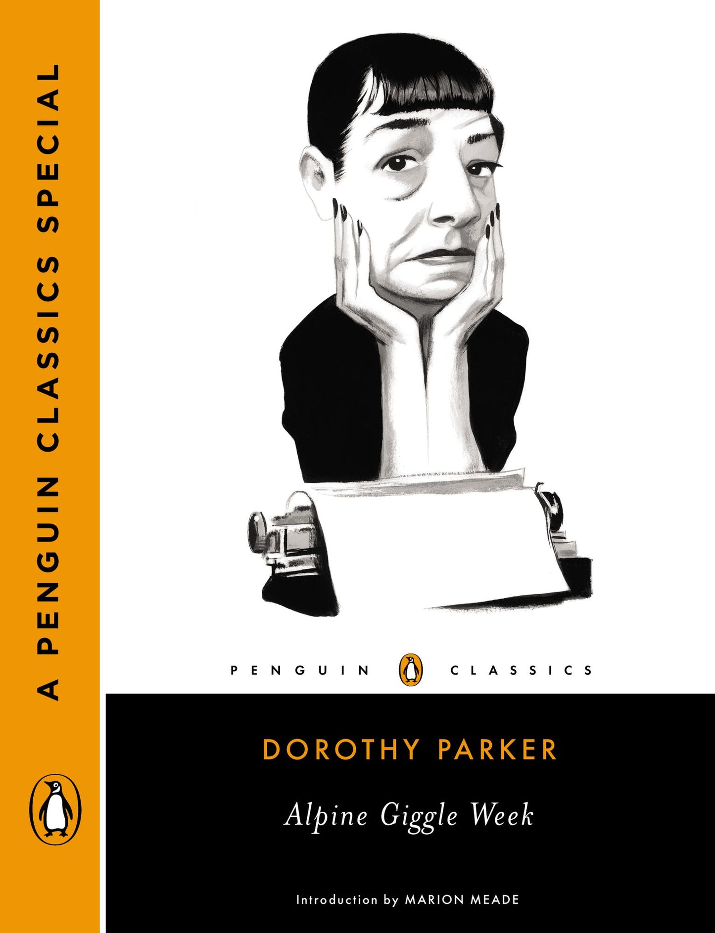 Alpine Giggle Week: How Dorothy Parker Set Out to Write the Great American Novel and Ended Up in aTB Colony Atop an Alpine Peak (A Penguin Classics Special)