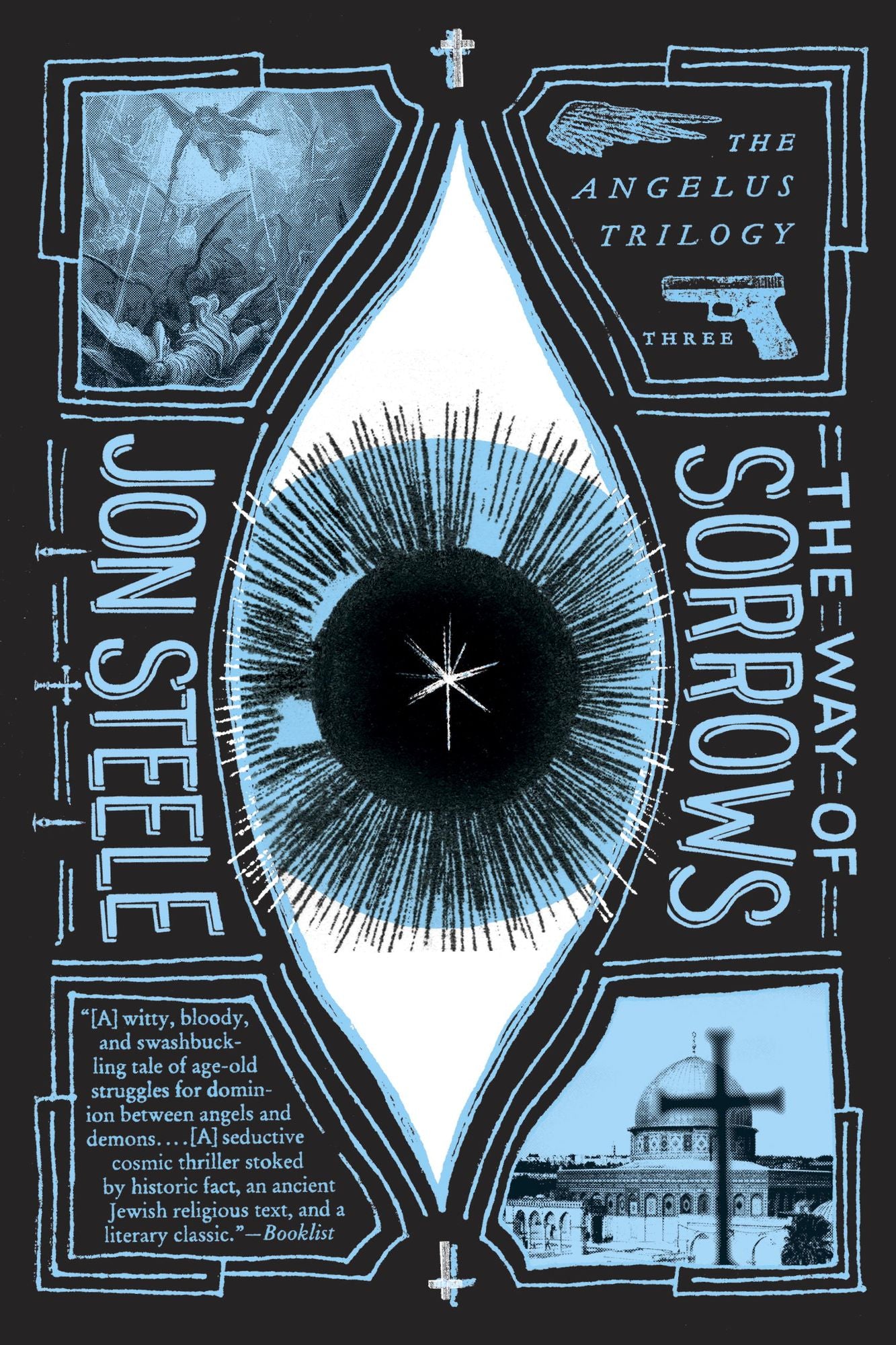 The Way of Sorrows: The Angelus Trilogy, Part 3