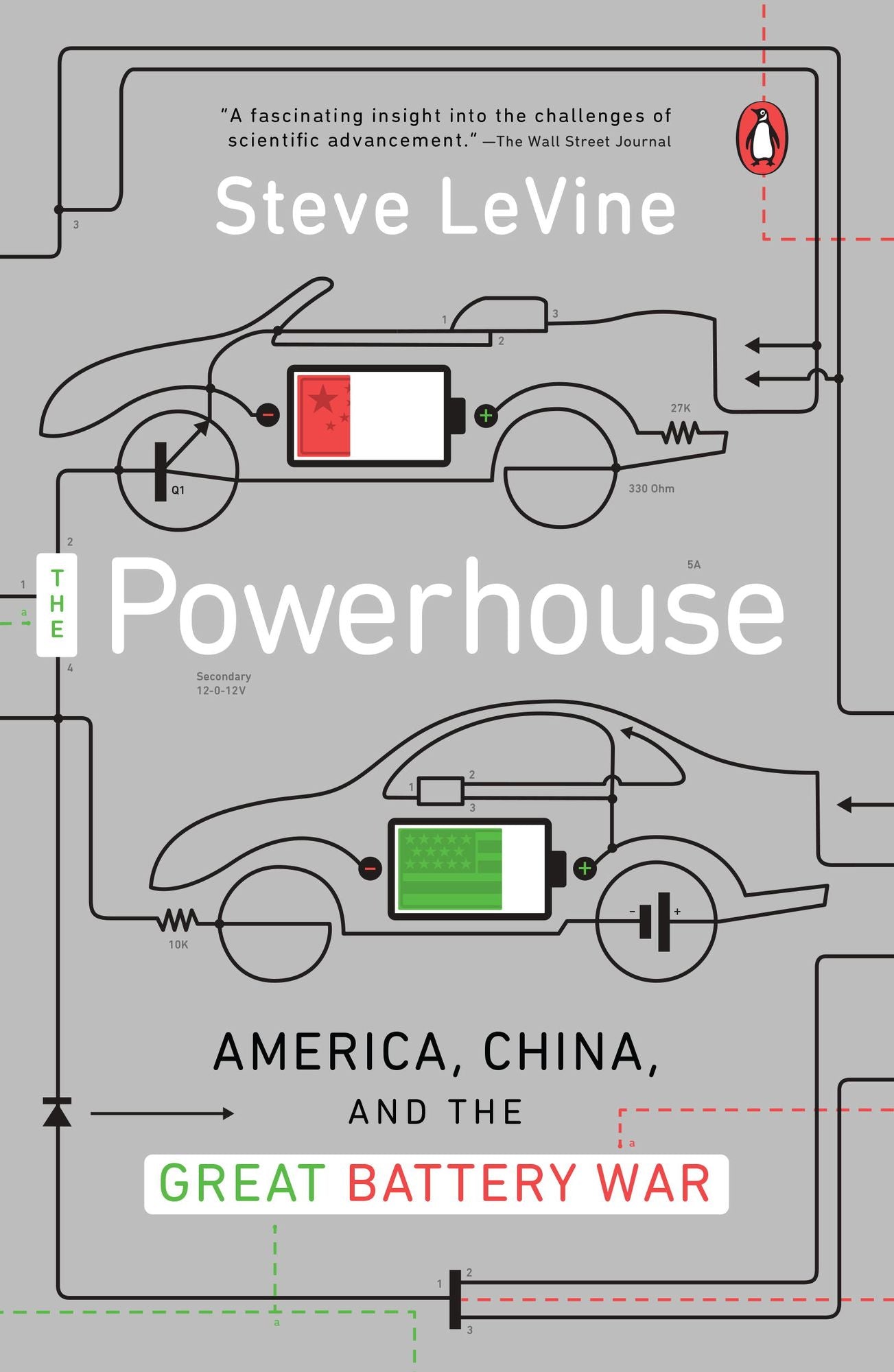 The Powerhouse: Inside the Invention of a Battery to Save the World