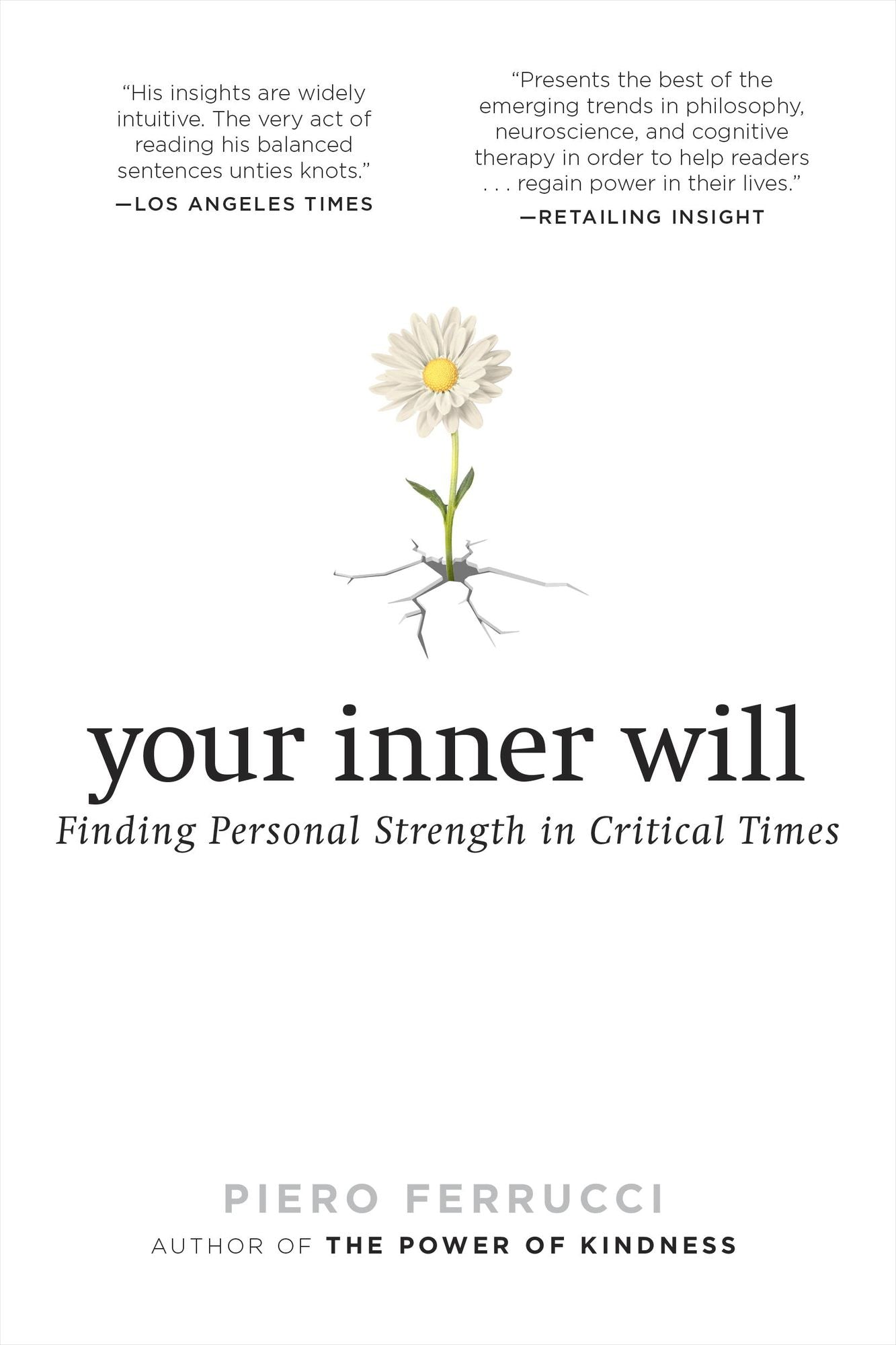 Your Inner Will: Finding Personal Strength in Critical Times