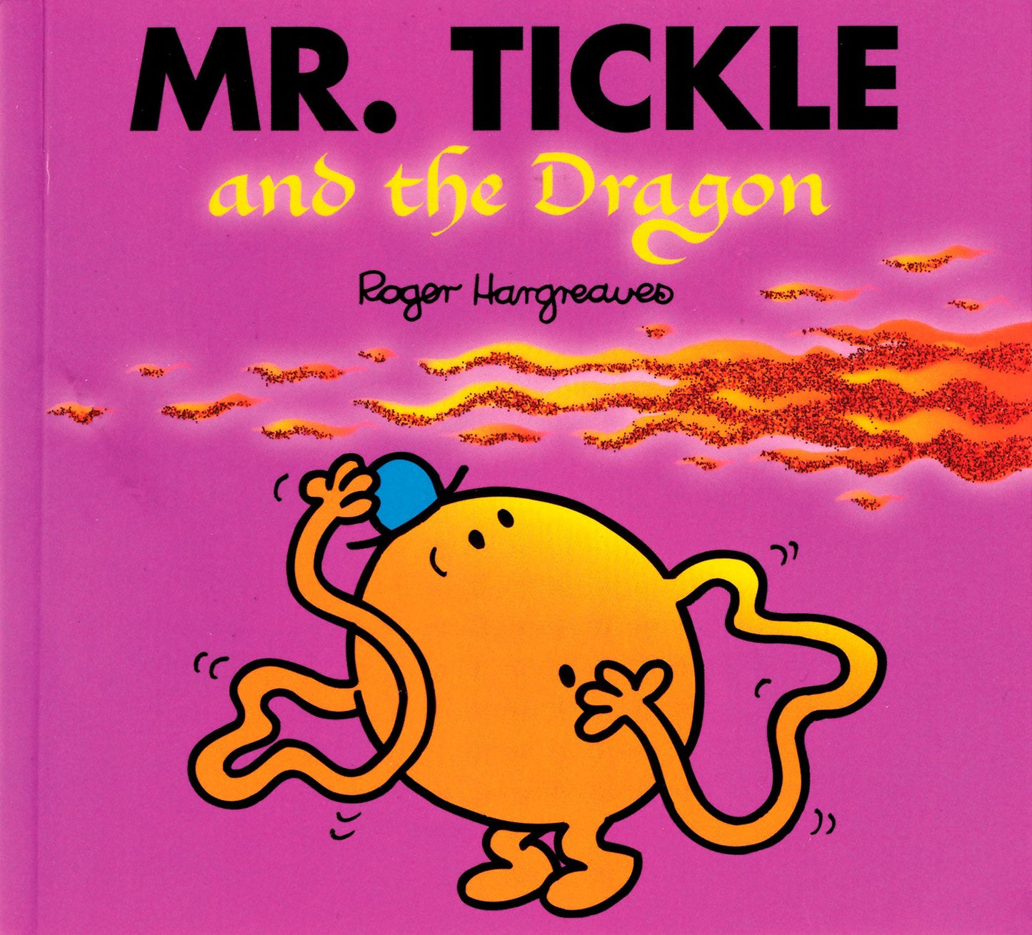 Mr. Tickle and the Dragon (Mr. Men and Little Miss Series)